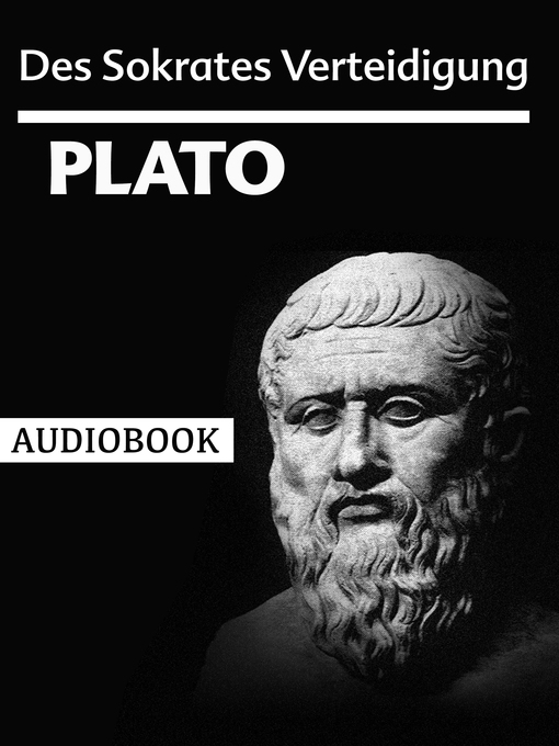 Title details for Des Sokrates Verteidigung by Plato - Available